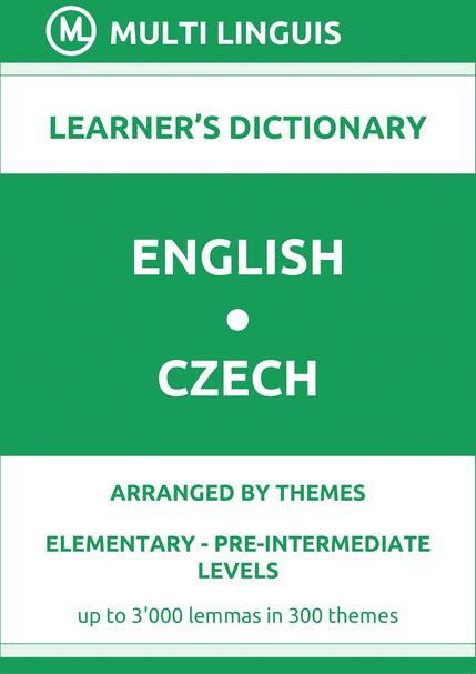 English-Czech (Theme-Arranged Learners Dictionary, Levels A1-A2) - Please scroll the page down!